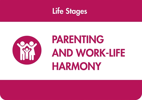 Parenting and Work-life Harmony