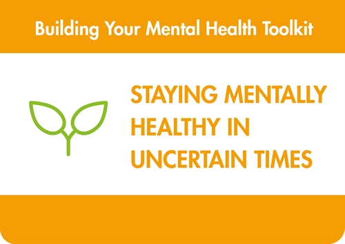 Staying Mentally Healthy in Uncertain Times